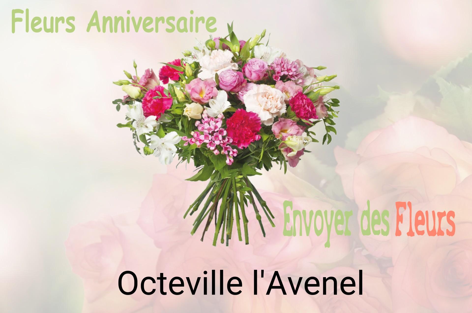 Bouquet de fleurs d’anniversaire livré à Octeville-l'Avenel